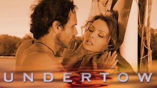 Undertow - Full Movie | Great! Action Movies