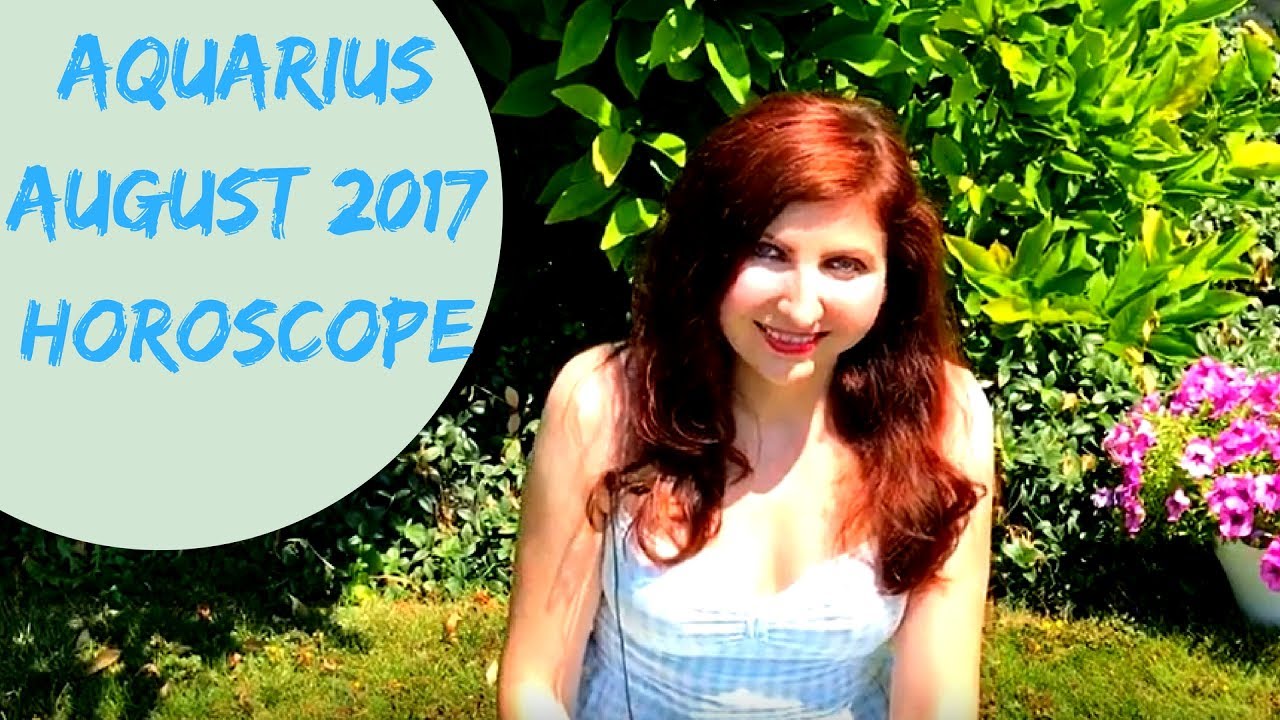 Aquarius August 2017