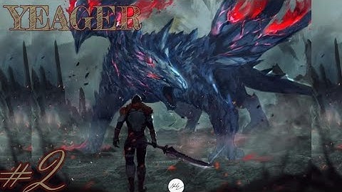 Yeager: Hunter Legend Gameplay Walkthrough (Android, iOS) - Part 2