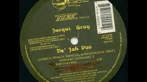 Vil-N-X Featuring Jacqui Gray - De' Jah Voo (Freeh...