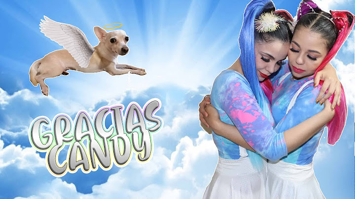 Murio Nuestra Perrita Candy / Gaby y Gilda