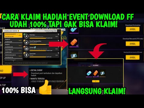 CARA KLAIM HADIAH EVENT DOWNLOAD FF | UDAH 100% TAPI BELUM BISA DI CLAIM EVENT DOWNLOAD FF