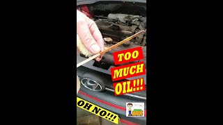 How Much Engine Oil Is Too Much? #Shorts
