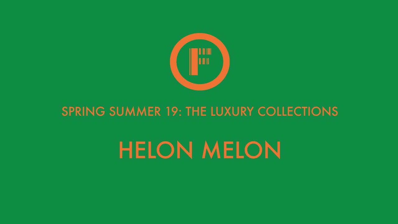 SAFW SS19 HELON MELON