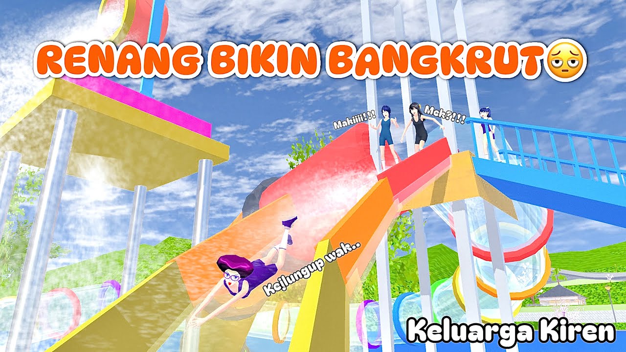 RENANG BIKIN BANGKRUT || KELUARGA KIREN || DRAMA SAKURA SCHOOL SIMULATOR