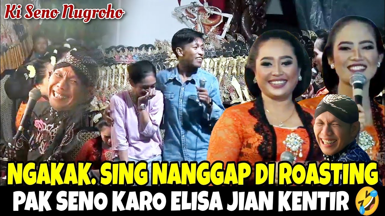 Ngakak !! Elisa karo pak seno ngroasting mantene sing nanggap 😂, Wayang Kulit Ki Seno Nugroho