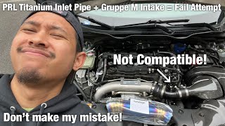 How Not To Install The Prl Titanium Inlet Pipe If You Have The Gruppe M Intake 