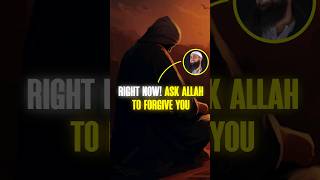 Right now! ask Allah to forgive you. | Mohammad hoblos | #shorts