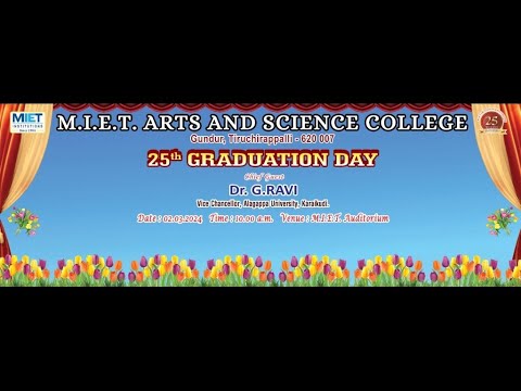 MIET Arts and Science College 25th Convocation Day 2024 - YouTube