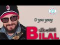 Cheb Bilal O You Youy 