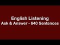 English Listening - Ask and Answer - 640 Common Sentences