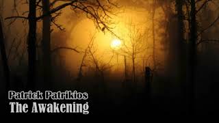 Patrick Patrikios - The Awakening