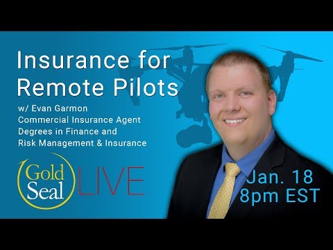 Insurance for Remote Pilots | Gold Seal LIVE