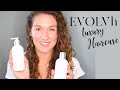 EVOLVh Haircare System Breakdown | Curly Hair | Natural | Clean Beauty | Luxury Beauty