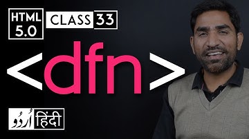 Dfn (Definition) tag - html 5 tutorial in hindi - urdu - Class - 33