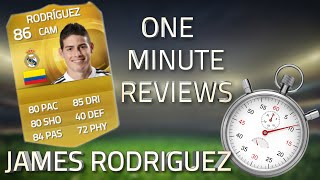 FIFA 15 ONE MINUTE REVIEWS | JAMES RODRIGUEZ