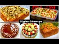 5 Easy Eggless Cake Recipes | Moist Cake, Fluffy Cake Eggless Recipes | Mawa Cake,Custard Cake, Oreo