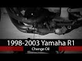 How To: Change Oil on 1998-2003 Yamaha R1