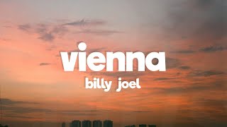 Billy Joel - Vienna (Lyrics) chords