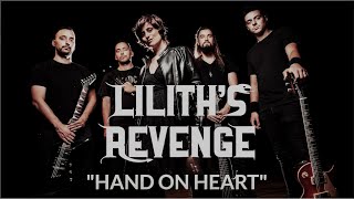 Lilith's Revenge: Hand On Heart