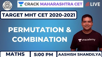Permutation & Combination | Maths | Target MHT CET 2020-21 | Aashish Shandilya