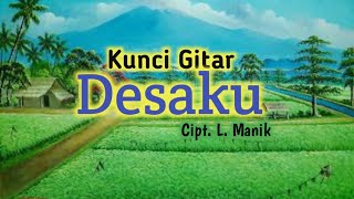 Chord / Kunci gitar DESAKU, Cipt. L. Manik