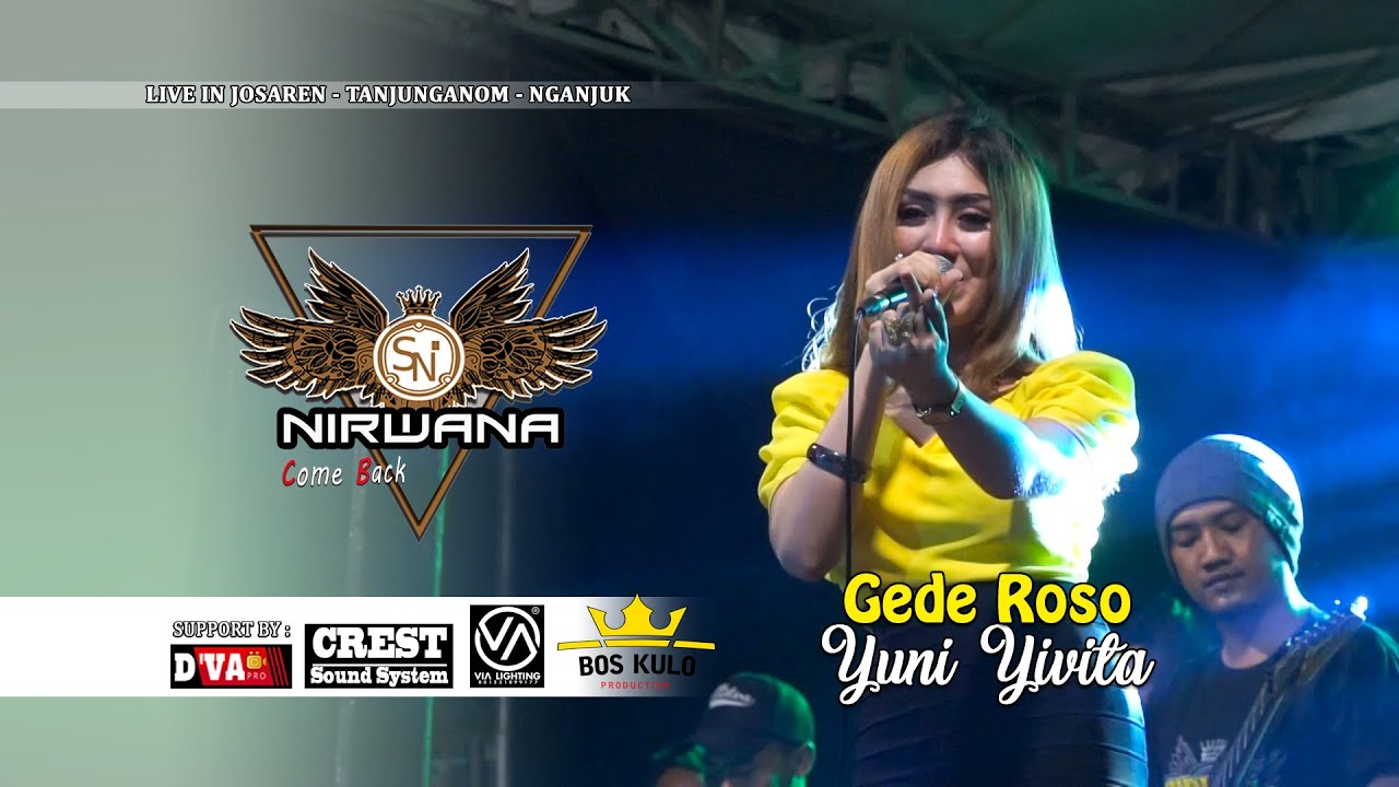 Gedhe Roso - Yuni Yivita [OM. Nirwana Comeback]