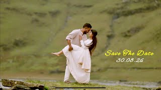 The Beginning of Forever | Abinesh & Saisarani | Save the Date Film