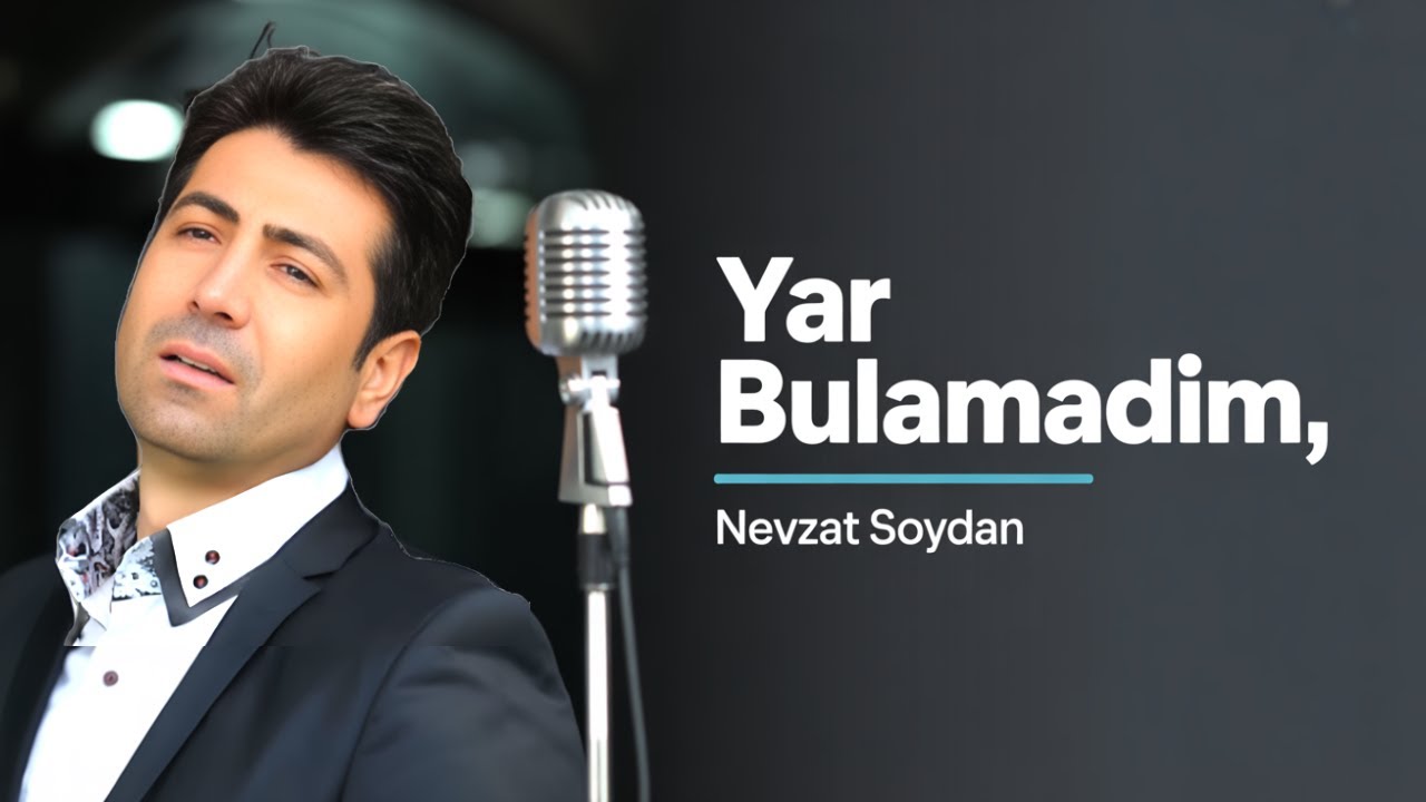 Yar Bulamadım Dost Bulamadım | Nevzat Soydan Hüzünlü Türkü