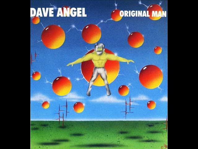 Dave Angel   Original Man
