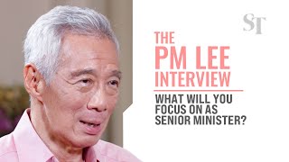 What will you focus on as senior minister? | The PM Lee interview