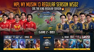 SRG SECURED TOP 1 REGULAR SEASON 🔥 SELANGOR RED GIANTS VS KING EMPIRE ESPORTS GAME 2 MPL MY S13