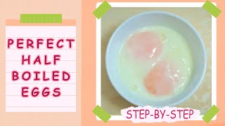 HOW TO MAKE PERFECT HALF BOILED EGGS | KOPITIAM BREAKFAST (easy steps)