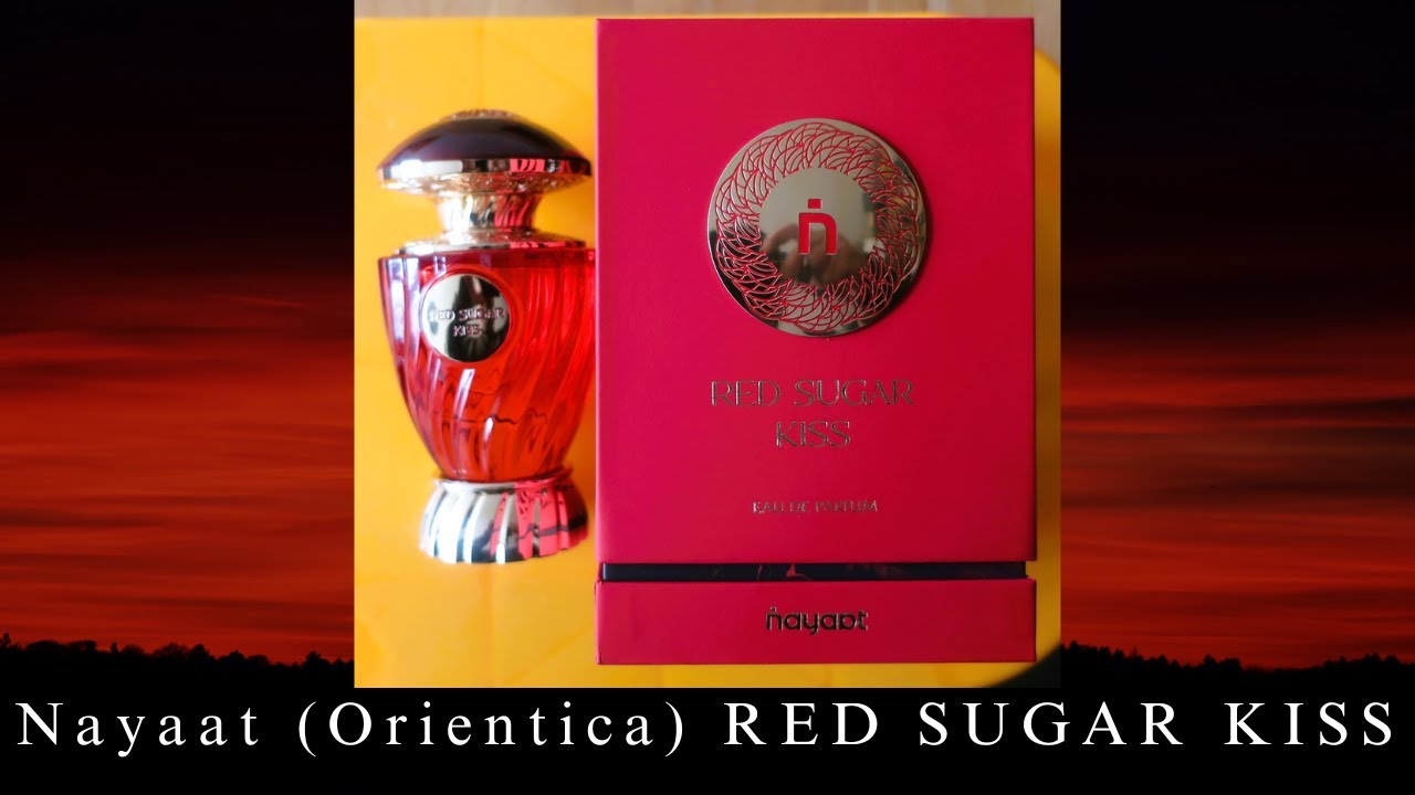 Распаковка и первый вдох Nayaat (Orientica) RED SUGAR KISS EDP 100 мл | Сладкий, притягательный, ...