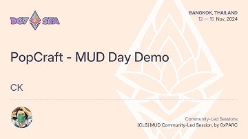 PopCraft - MUD Day Demo by CK | Devcon SEA