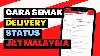 Cara Semak Status Delivery dalam Aplikasi J&T Malaysia screenshot 2