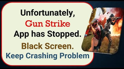 How To Fix Unfortunately, Gun Strike App has stopped | Keeps Crashing Problem in Android | Not Open