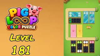 Pig Loop Level 181 Walkthrough