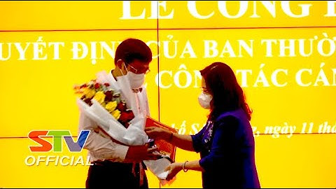 STV - Ban Thường vụ Tỉnh ủy Sóc Trăng công bố QĐ về công tác cán bộ tại TP. Sóc Trăng I Tin tức