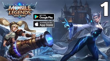 Mobile Legends: Bang Bang - Gameplay Walkthrough Part 1 (Android, iOS)