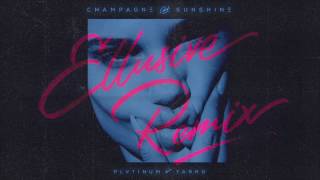 PLVTINUM x Tarro - Champagne & Sunshine (Ellusive Remix) chords