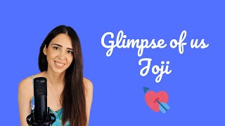 Glimpse of us - Joji (female version | cover by Dragana)