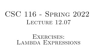 C++ Programming (Spring 2022) - Lecture 12.07 - Exercises: Lambda Expressions
