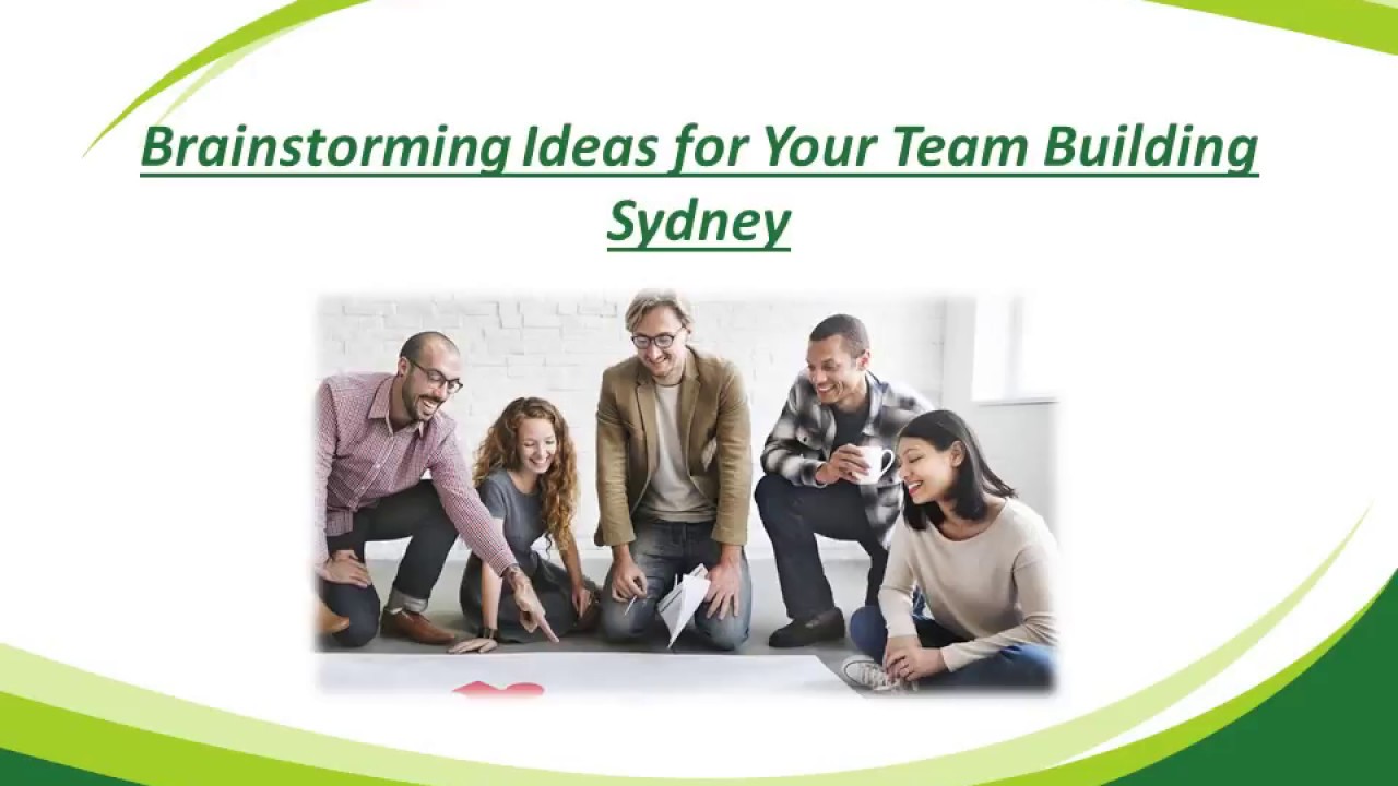 Brainstorming Ideas for Your Team Building Sydney