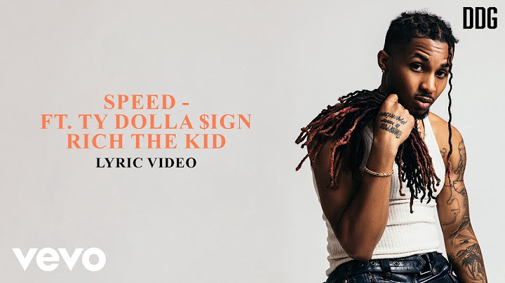 DDG - speed (Official Lyric Video) ft. Ty Dolla $ign, Rich The Kid