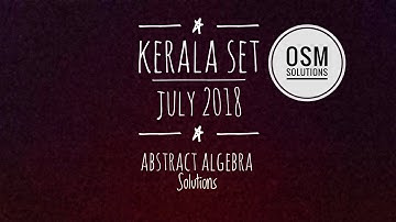 Kerala Set Exam July 2018 Mathematical Science Solutions(in MALAYALAM).