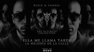Tony Dize feat. Wisin - Ella Me Llama Tarde