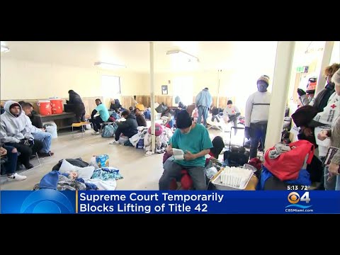 Supreme Court Temporarily Delays The End Of Title 42 Immigration Policy ...