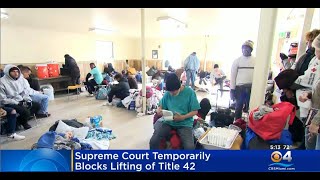 Supreme Court Temporarily Delays The End Of Title 42 Immigration Policy