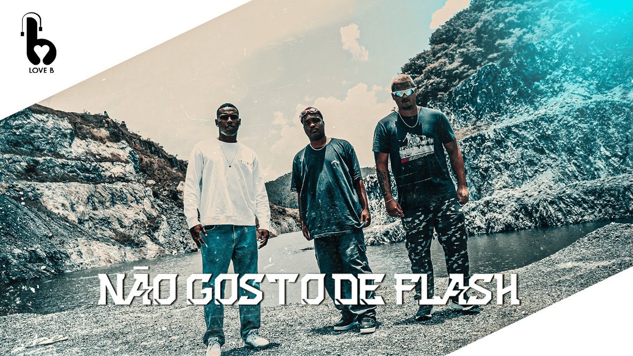 Não gosto de Flash - LC x Felp$ x GH | (LOVEB/PHASE)